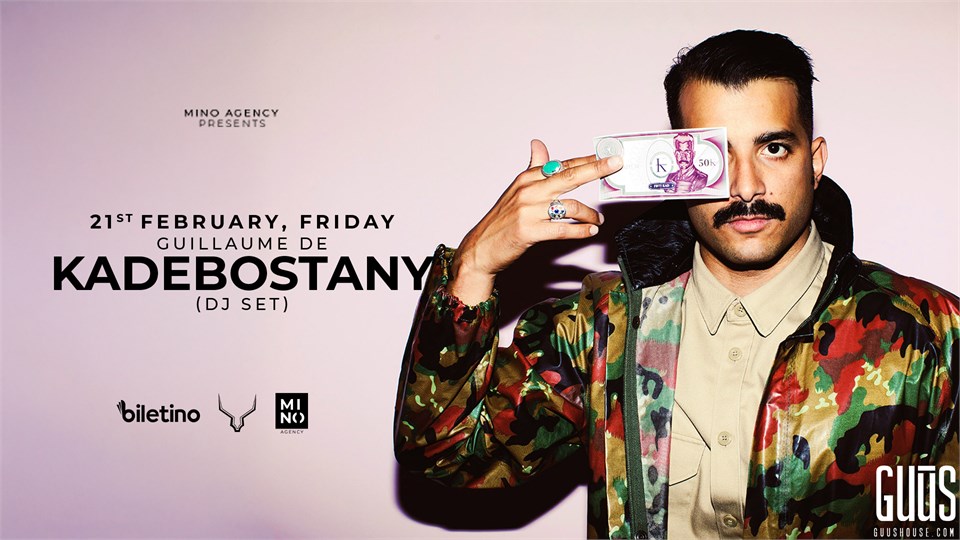 Mino Agency Presents : Guillaume de Kadebostany (DJ Set) X Guūs Hoūse