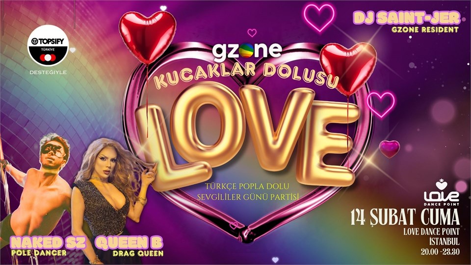 GZone Kucaklar Dolusu Love - Türkçe Popla Dolu Sevgililer Günü Partisi (Topsify Türkiye Katkılarıyla)