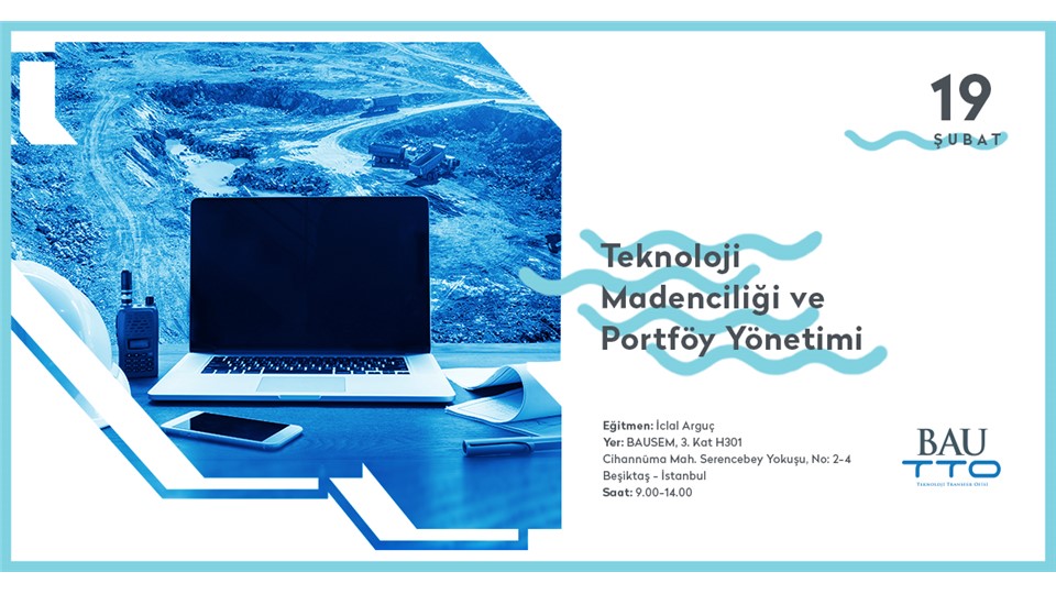 Teknoloji Madenciliği ve Portföy Yönetimi & Risk Sermayesi Faaliyetlerinin Esasları