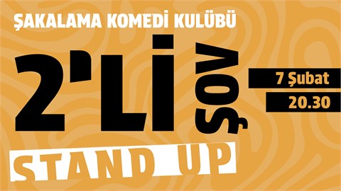 2'li Stand-up Gösterisi