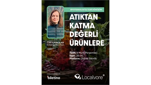 Biyoteknoloji İle İleri Dönüşüm: Atıktan Katma Değerli Ürünlere