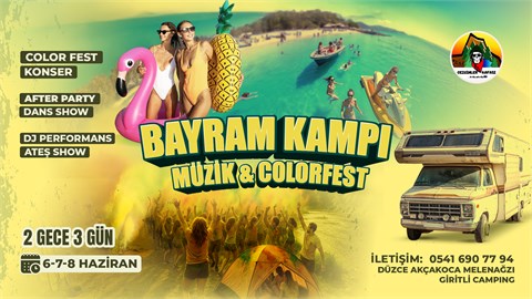 BAYRAM KAMPI MÜZİK COLOR FEST DÜZCE 