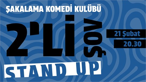 2'li Stand-up Gösterisi