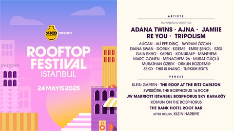 %100 Müzik Sunar: ROOFTOP FESTIVAL ISTANBUL 2025