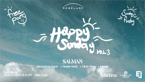 HAPPY SUNDAY vol3 | Rebel Arc Presents ! 
