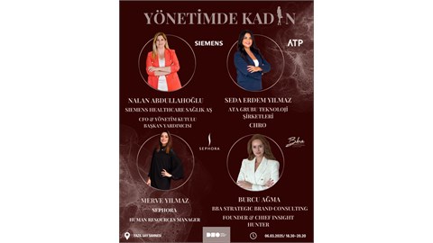 YÖNETİMDE KADIN Siemens x Sephora x BBA x Ata Holding