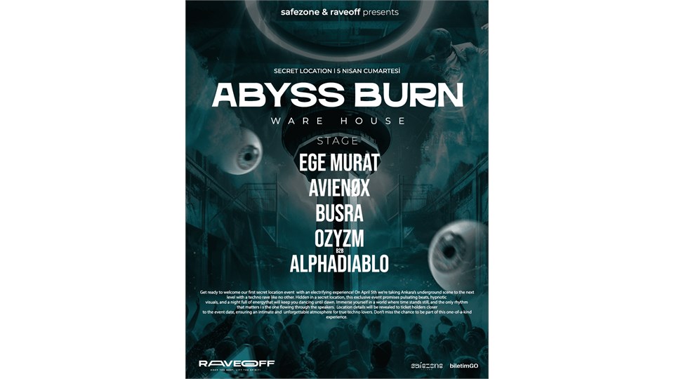 ABYSS BURN I ANKARA