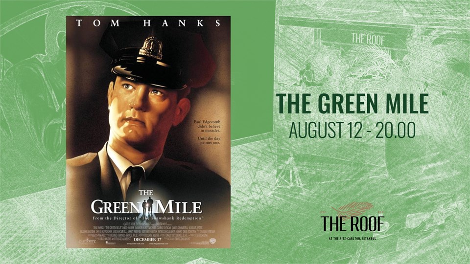 The Roof'ta Açık Hava Sineması / THE GREEN MILE
