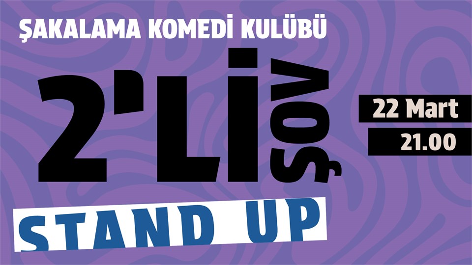 2'li Stand-up Gösterisi