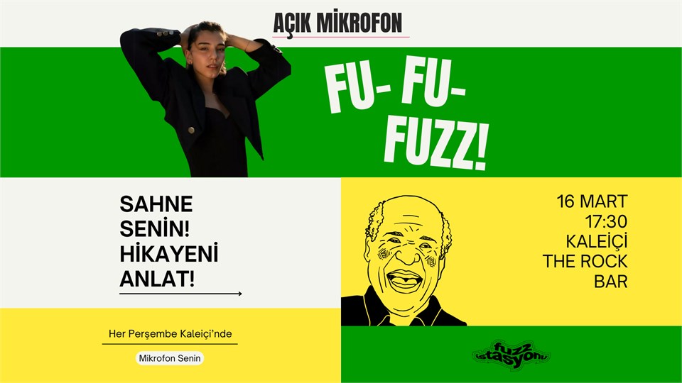 Fuzz Açık Mikrofon