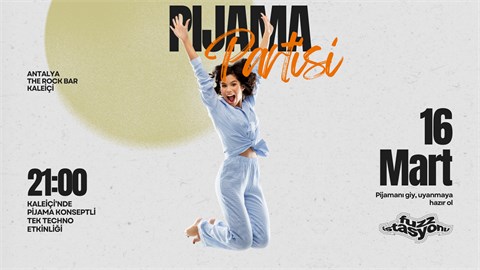 Pijama Partisi // Fuzz Techno Night 