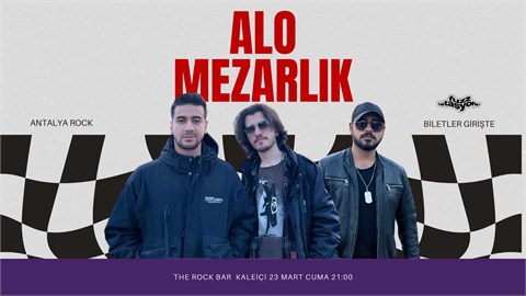 Alo Mezarlık // Fuzz Antalya Rock