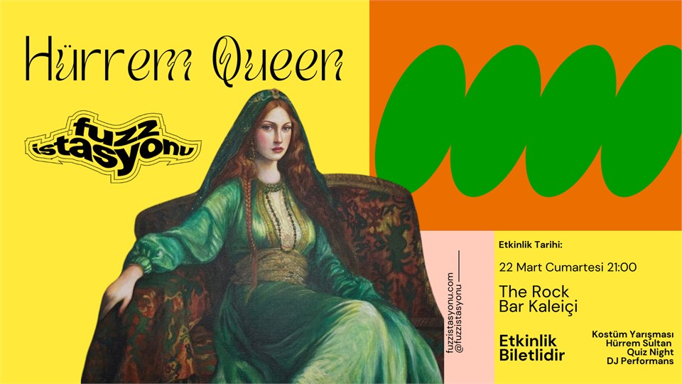 Hürrem Queen // Konsept Parti