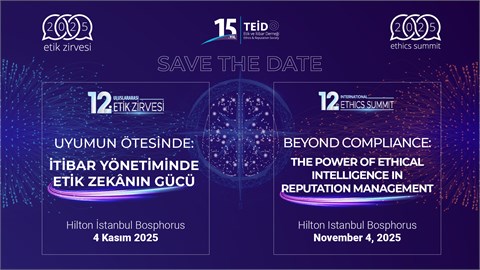 TEİD 12.Uluslararası Etik Zirvesi