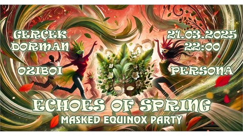 Echoes of Spring: Equinox Masquerade Party