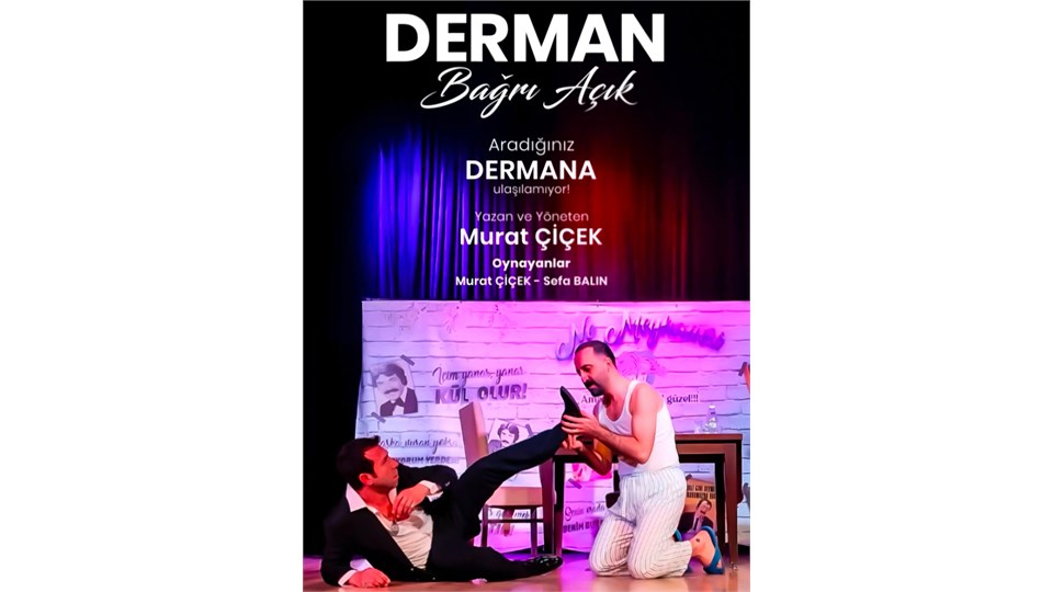 Derman Bağrı Açık Tiyatro Oyunu