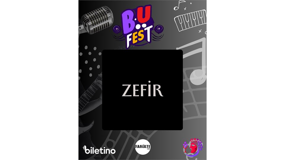B.U FEST ZEFİR KONSERİ