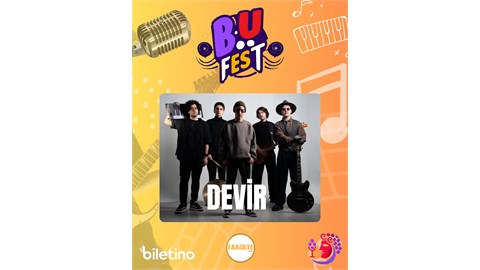 B.U FEST DEVİR MUSİC KONSERİ
