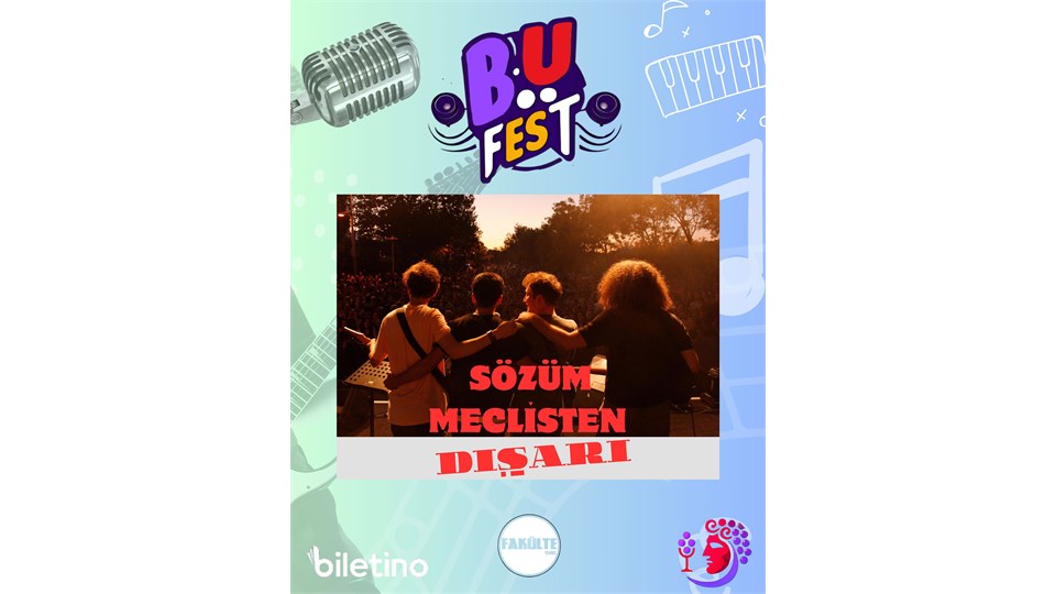 BU FEST SÖZÜM MECLİSTEN DIŞARI KONSERİ