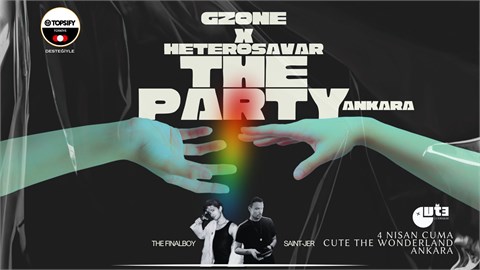 Ankara: GZone x Heterosavar Sunar: The Party 