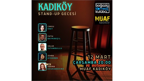 Boğaziçi Komedi Kulübü - Kadıköy Stand-up Gecesi