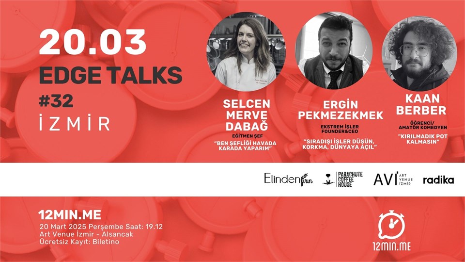 12MIN.ME İZMİR | “EDGE TALKS”