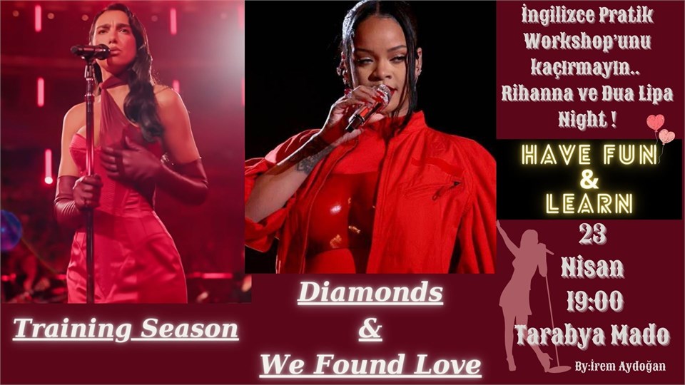 Rihanna ve Dua Lipa Gecesi! Şarkılarla İngilizce Pratik: Eğlenceli ve Etkileşimli Workshop-Sahne Senin!