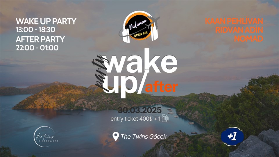 Dalaman Openair Göcek Wake Up //+After