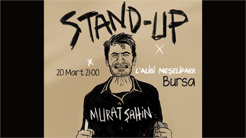 Murat Şahin - Tek Kişilik Stand-Up Gösterisi