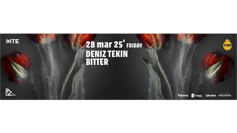 DENIZ TEKIN, BITTER