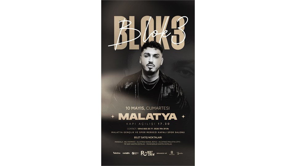 BLOK3 - MALATYA KONSERİ - 10 MAYIS 