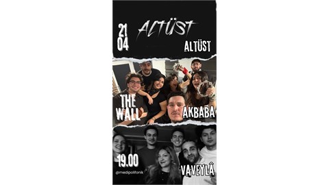 MEDİPOLİFONİK — ALTÜST & AKBABA & VAVEYLÂ