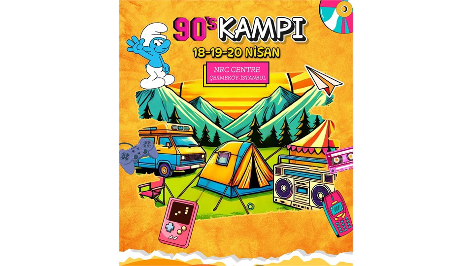 90'LAR KAMPI