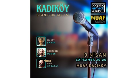 Boğaziçi Komedi Kulübü - Kadıköy Stand-up Gecesi
