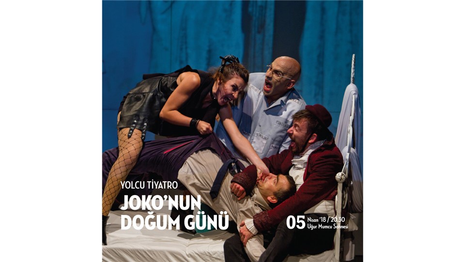 JOKO’NUN DOĞUM GÜNÜ / YOLCU TİYATRO