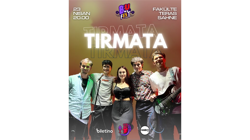 TIRMATA BAND B.U. FEST SAHNESİ