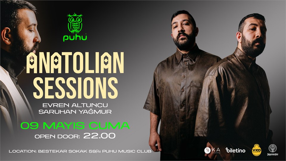 PUHU 15 Yaşını Kutluyor: ANATOLIAN SESSIONS
