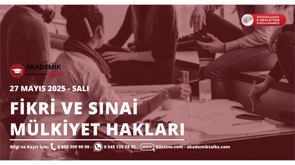 FİKRİ VE SINAİ MÜLKİYET HAKLARI
