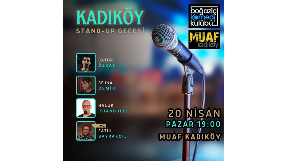 Boğaziçi Komedi Kulübü - Kadıköy Stand-up Gecesi
