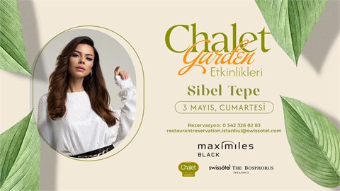 Sibel Tepe | Chalet Garden Canlı Müzik Programı