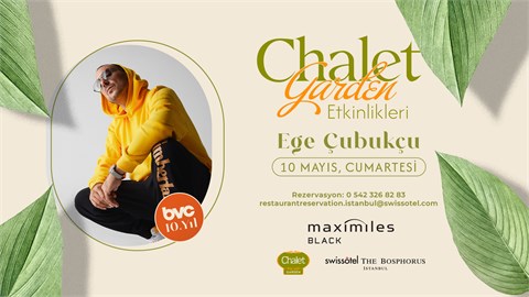 Ege Çubukçu | Chalet Garden Canlı Müzik Programı