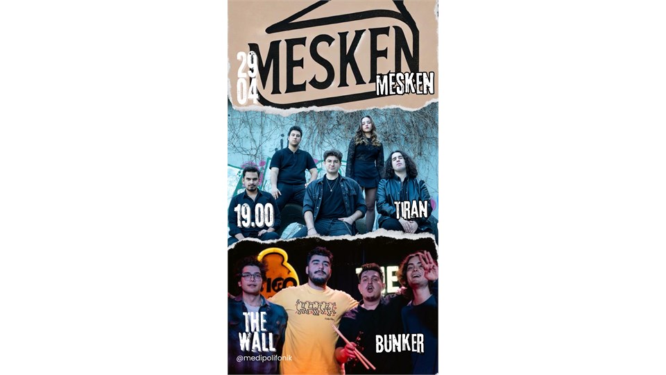 MEDİPOLİFONİK - MESKEN & TİRAN & BUNKER