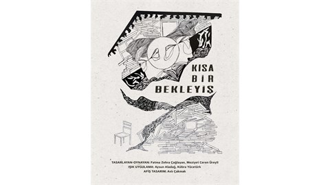KISA BİR BEKLEYİŞ