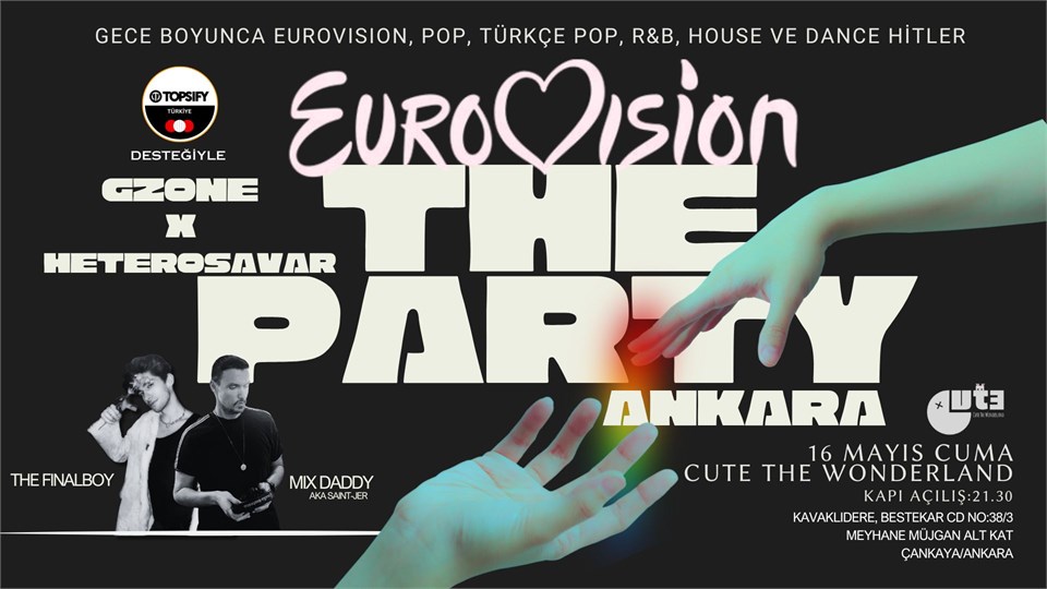 Ankara: Eurovision The Party (GZone X Heterosavar Sunar)
