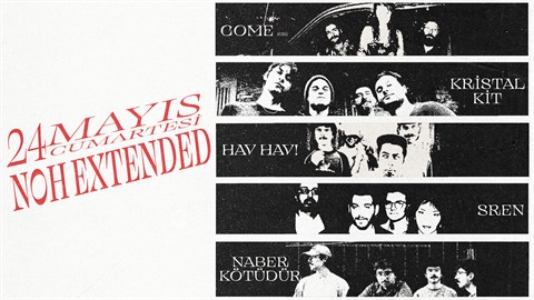 COME (GR) / KRISTAL KIT / HAV HAV / SREN / NABERKOTUDUR