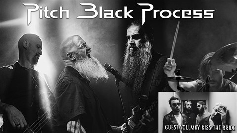Pitch Black Process - You May Kiss The Bride