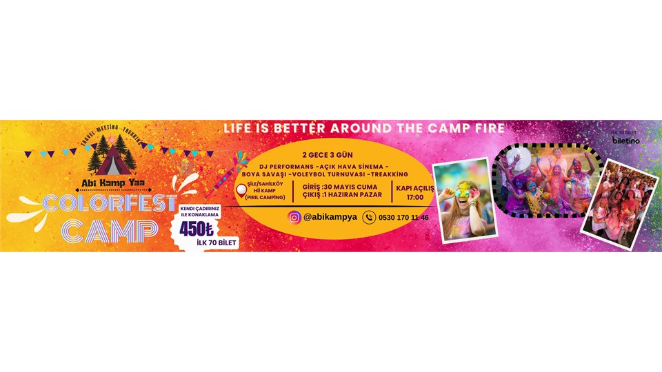 COLORFEST ÇADIR KAMPI  30 Mayıs - 1 Haziran