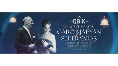 GARO MAFYAN ft. SEHER YARAŞ KONSER / YEMEKLİ EĞLENCE 