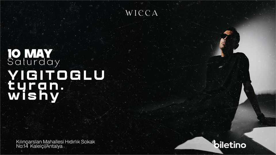 Yiğitoğlu, turan, wishy@WiccaAntalya May 10th Wicca !