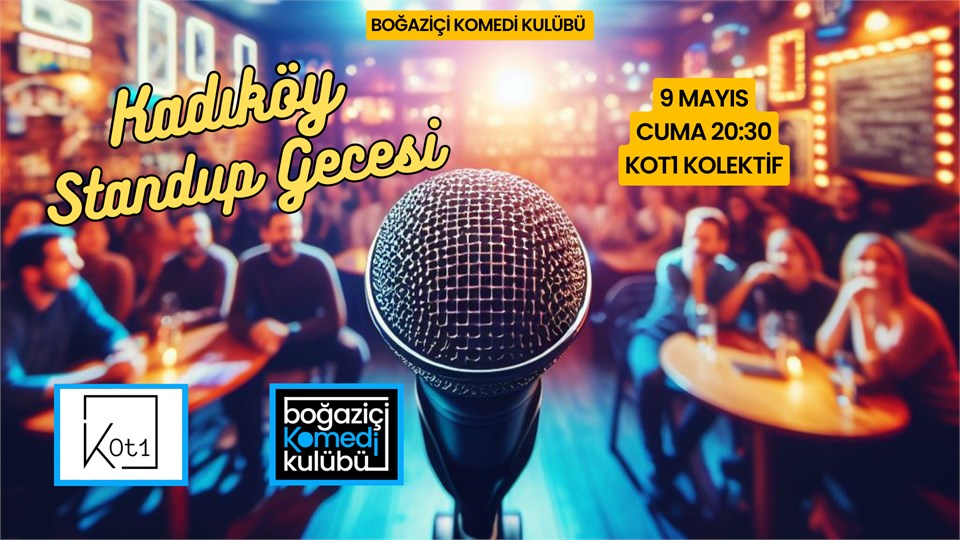 Boğaziçi Komedi Kulübü - Kadıköy Stand-up Gecesi